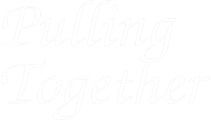 Pulling Together